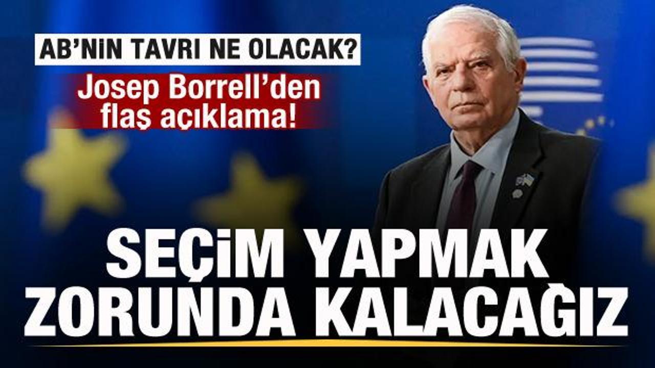 AB'den İsrail açıklaması: Seçim yapmak zorunda kalacağız