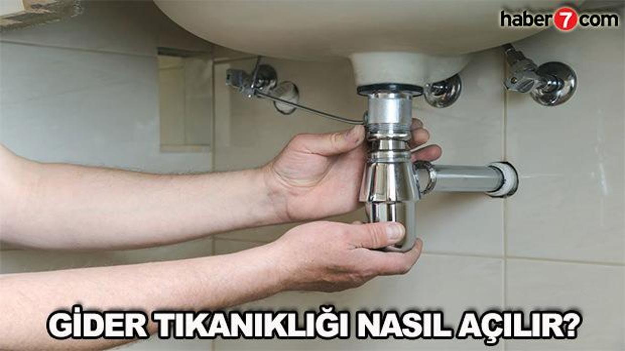 Tıkalı gider borusu nasıl açılır? Kolay yollarla lavabo açma yöntemleri!