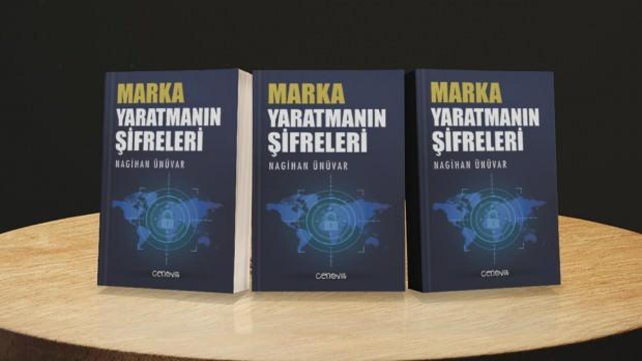 "Marka Yaratmanın Şifreleri" raflarda yerini aldı